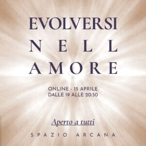 Evolversi nell'Amore