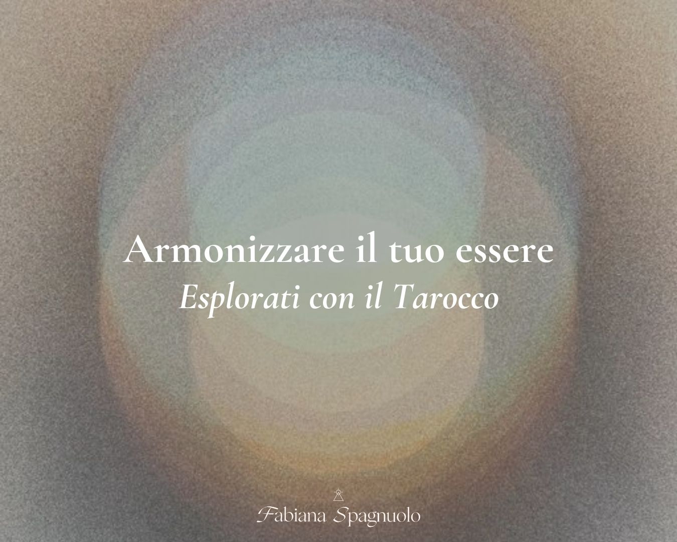 Armonizzare il tuo essere
